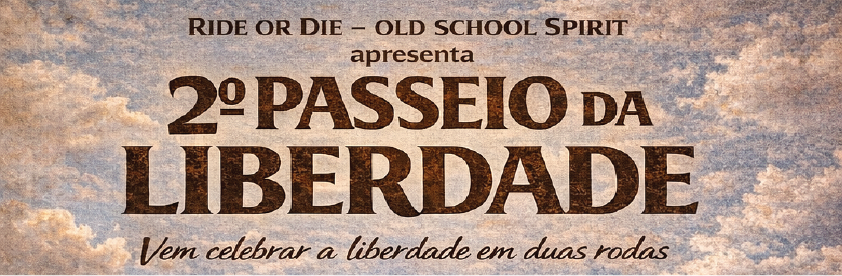 2º PASSEIO DA LIBERDADE