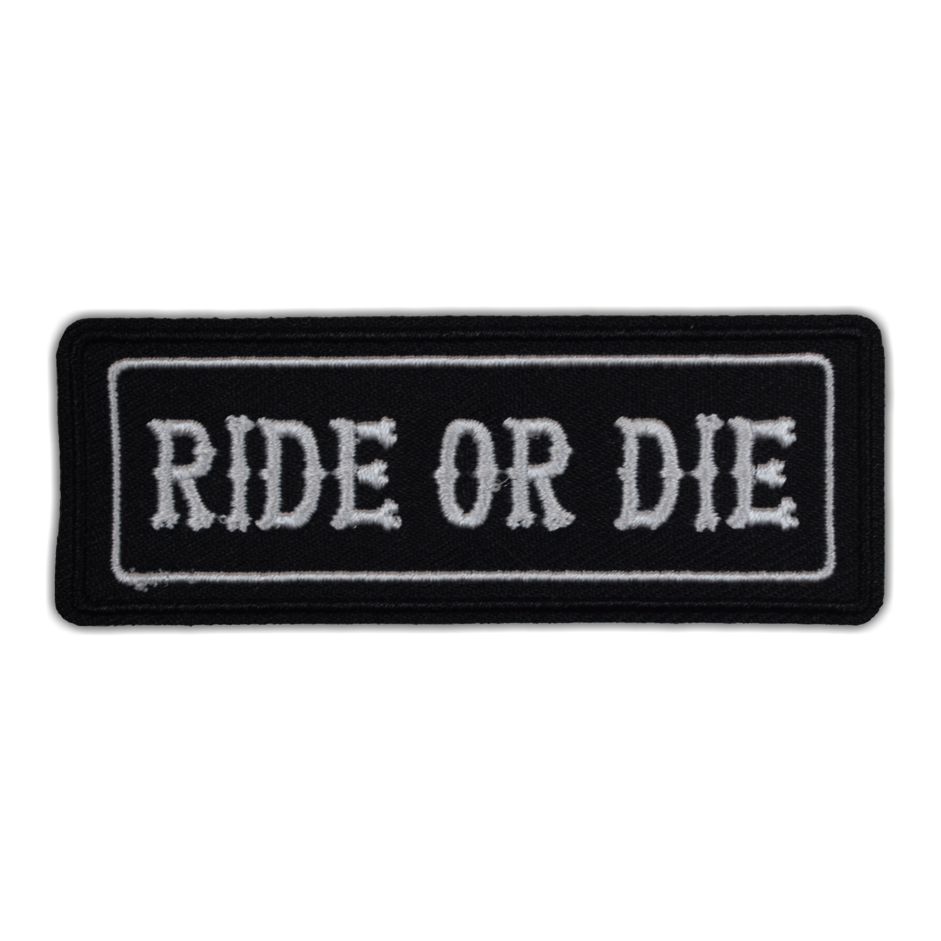 Patch "Ride Or Die"