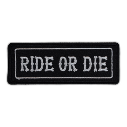 Patch "Ride Or Die"